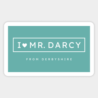 I love Mr. Darcy from Derbyshire Magnet